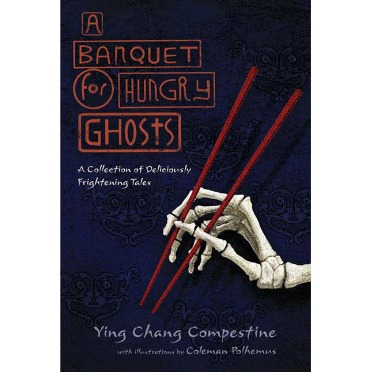 A Banquet for Hungry Ghosts